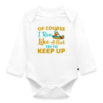 Funny Row Like A Girl Rowing - Baby Bio-Langarm-Body - Weiß - Vorne