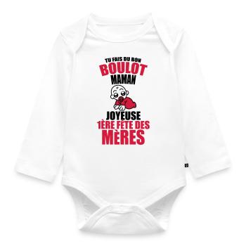 tu fais bon boulot joyeuse première fête des mères - Body Bébé bio manches longues - blanc - Devant