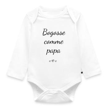 Bogosse comme papa - Body Bébé bio manches longues - blanc - Devant