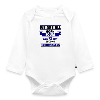 Nur die Besten werden Friseure - Baby Bio-Langarm-Body - Weiß - Vorne