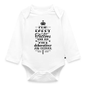 Mein Daddy hat Tattoos - Baby Bio-Langarm-Body - Weiß - Vorne