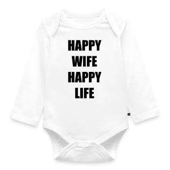 HAPPY WIFE HAPPY LIFE - Body Bébé bio manches longues - blanc - Devant