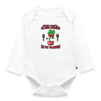 Busy Working in Garden Hobby Gardener Funny - Organic Longsleeve Baby Bodysuit - white - Front