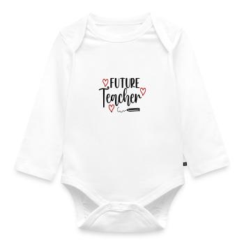 Future Teacher Lehrer Zukunft Baby Kinder - Baby Bio-Langarm-Body - Weiß - Vorne