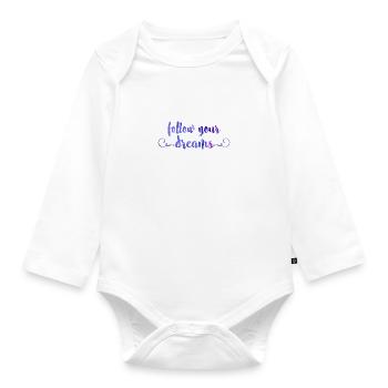 Follow your dreams - Baby Bio-Langarm-Body - Weiß - Vorne