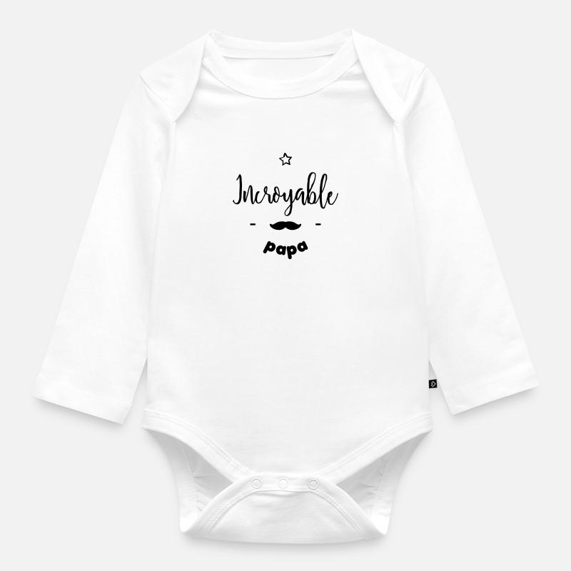 Incroyable papa - Body Bébé bio manches longues - blanc