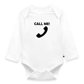 Call me Call me to phone receivers - Organic Longsleeve Baby Bodysuit - white - Front