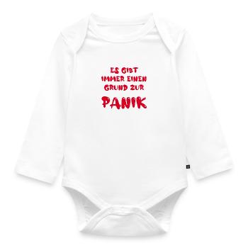 Es gibt immer einen Grund zur Panik - Baby Bio-Langarm-Body - Weiß - Vorne