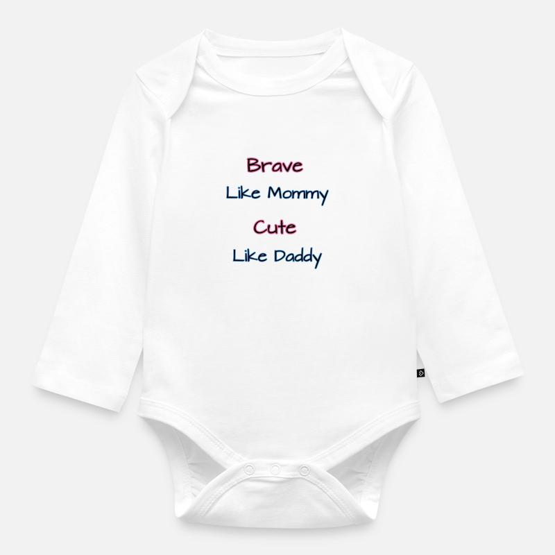 Brave like Mommy - Baby Bio-Langarm-Body - Weiß