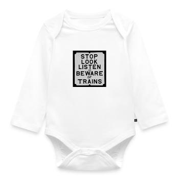 Vintage Beware of Trains sign - Organic Longsleeve Baby Bodysuit - white - Front