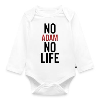 No Adam No Life - Organic Longsleeve Baby Bodysuit - white - Front