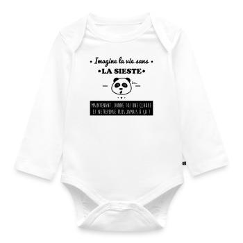 Imagine la vie sans la sieste,humour,citations - Body Bébé bio manches longues - blanc - Devant