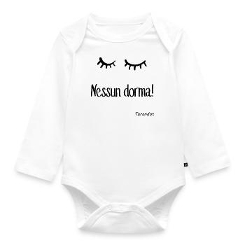 NO DORMA - Turandot - Italienische Oper - Baby Bio-Langarm-Body - Weiß - Vorne