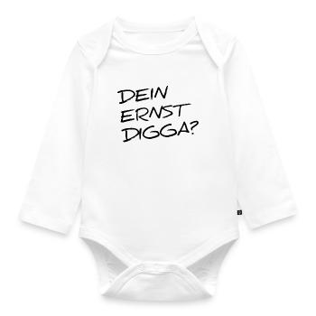 DEIN ERNST DIGGA? - Baby Bio-Langarm-Body - Weiß - Vorne