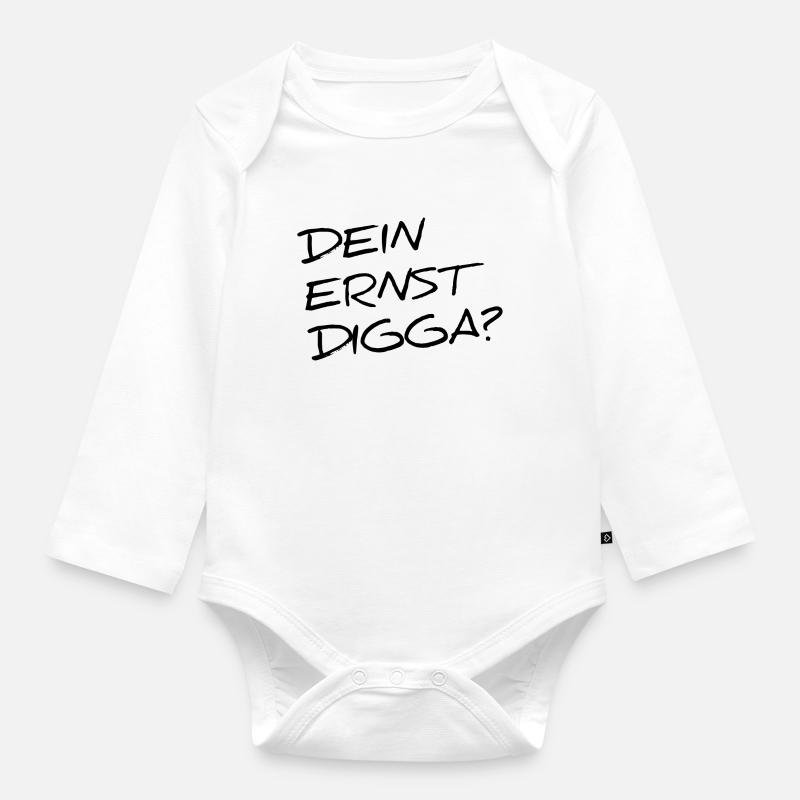 DEIN ERNST DIGGA? - Baby Bio-Langarm-Body - Weiß