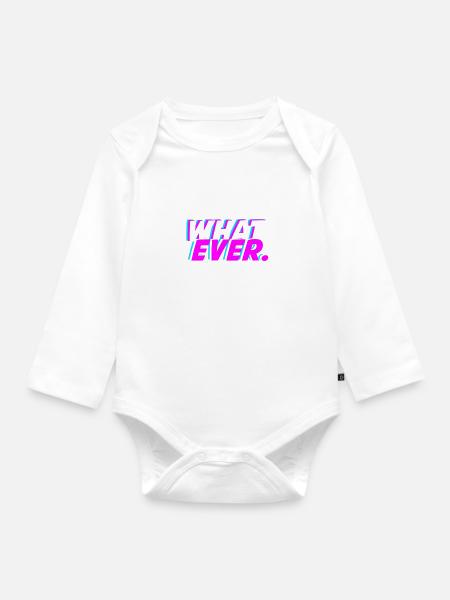 what ever.,Typografie - Baby Bio-Langarm-Body - Weiß