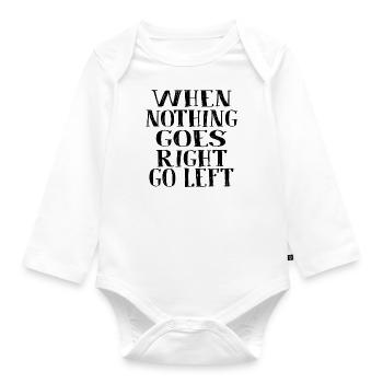Motivation Sprüche Spruch - Baby Bio-Langarm-Body - Weiß - Vorne