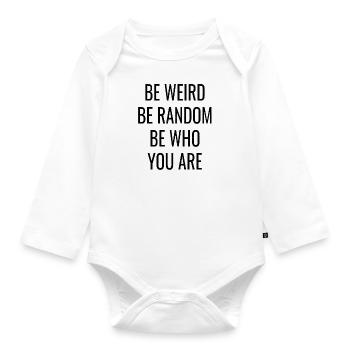 Sprüche Spruch weird - Baby Bio-Langarm-Body - Weiß - Vorne