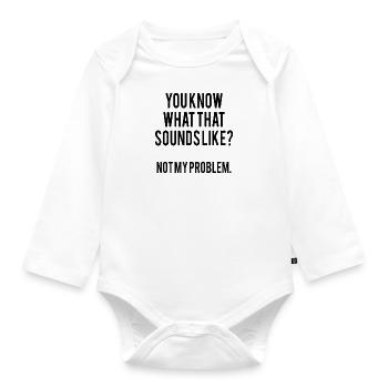 Sarkasmus Sprueche - Baby Bio-Langarm-Body - Weiß - Vorne