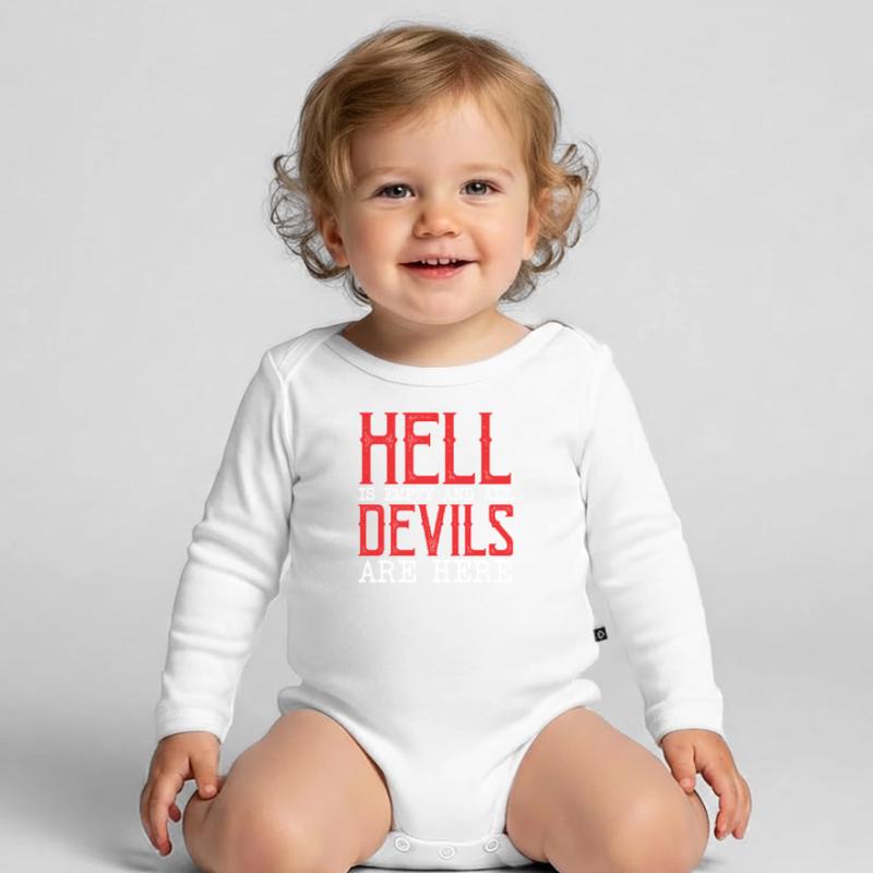 Hell is empty and all the devils are here Organic Longsleeve Baby Bodysuit