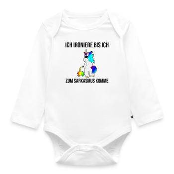 I ironiere until I get sarcasm unicorn gift - Organic Longsleeve Baby Bodysuit - white - Front