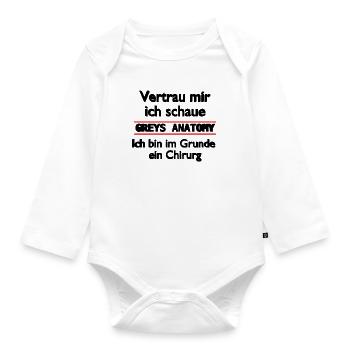 Greys Anatomy Spruch - Baby Bio-Langarm-Body - Weiß - Vorne