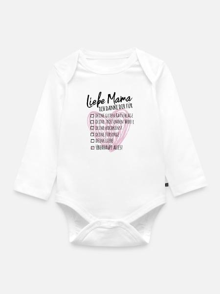 Liebe Mama, ich danke dir - Baby Bio-Langarm-Body - Weiß