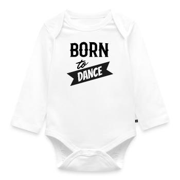 born to dance sport de danse danse dancing - Body Bébé bio manches longues - blanc - Devant