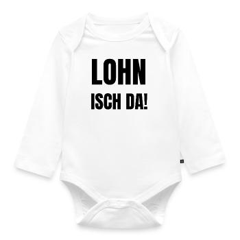 Lohn isch da, Antoine, Arbeitsamt, Geld überwiesen - Baby Bio-Langarm-Body - Weiß - Vorne