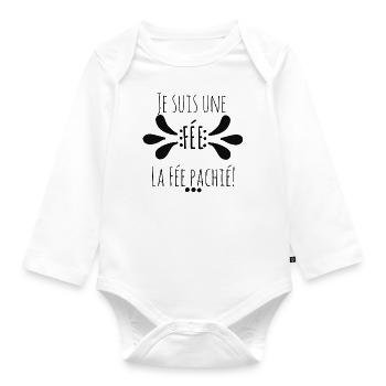 Je suis une fée, la fée pachier ! Humour fille - Body Bébé bio manches longues - blanc - Devant