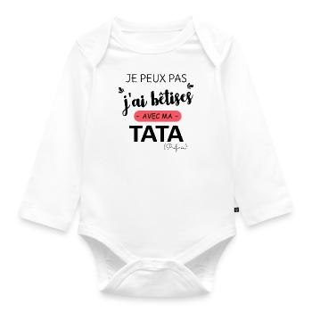 Je Peux Pas J'ai Bêtises Avec Tata - Body Bébé bio manches longues - blanc - Devant