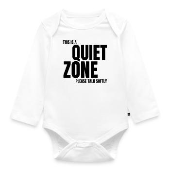 Autismus Memes Dies ist eine ruhige Zone Sei - Baby Bio-Langarm-Body - Weiß - Vorne
