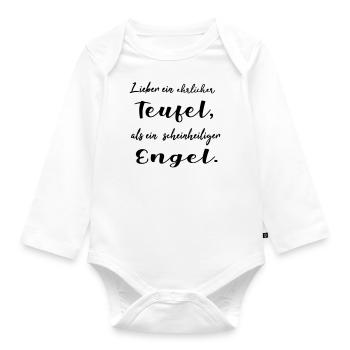 Lieber ein ehrlicher Teufel, als ein schein... - Baby Bio-Langarm-Body - Weiß - Vorne