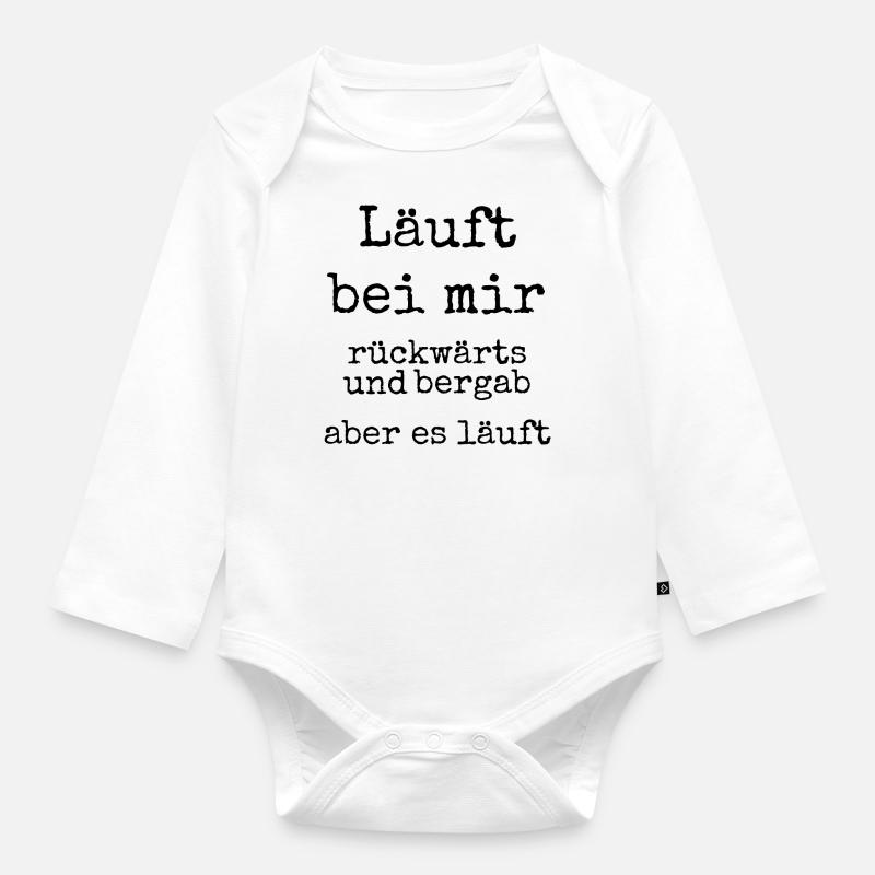 Läuft bei mir - Baby Bio-Langarm-Body - Weiß