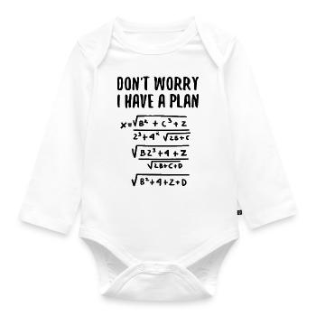 Ne vous inquiétez pas, j'ai un plan Math Humour - Body Bébé bio manches longues - blanc - Devant