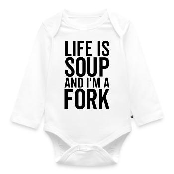Das Leben ist Suppe und ich bin eine Gabel - Baby Bio-Langarm-Body - Weiß - Vorne