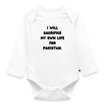 Ich werde mein eigenes Leben für Pakistan opfern - Baby Bio-Langarm-Body - Weiß - Vorne