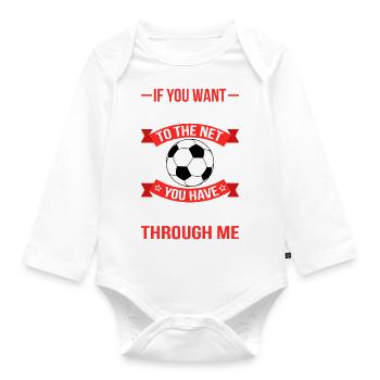 You have to go through me Football Football Goalkeeper - Organic Longsleeve Baby Bodysuit - white - Front