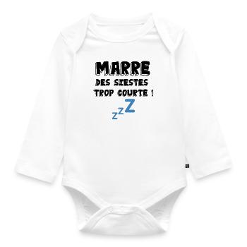 marre des siestes - Body Bébé bio manches longues - blanc - Devant