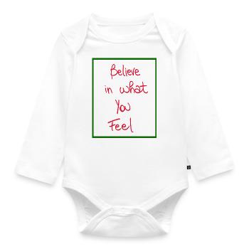Believe in what you feel - Organic Longsleeve Baby Bodysuit - white - Front