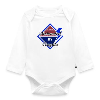 Distracted by Circuits Electronic Engineer - Organic Longsleeve Baby Bodysuit - white - Front