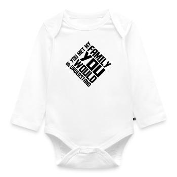 you would understand quote - Organic Longsleeve Baby Bodysuit - white - Front