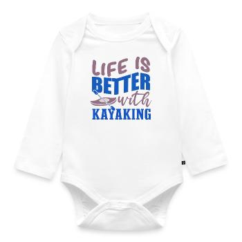 Life With Kayaking Canoe Water Sports Kayak - Organic Longsleeve Baby Bodysuit - white - Front