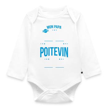 Mon papa n'est pas parfait - Poitevin - Body Bébé bio manches longues - blanc - Devant