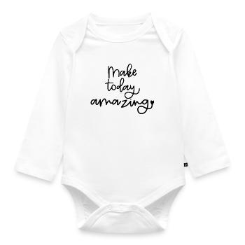 Make Today Amazing - Baby Bio-Langarm-Body - Weiß - Vorne
