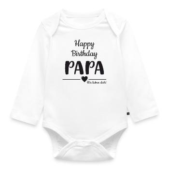 Happy Birthday, Papa Wir lieben dich! - Baby Bio-Langarm-Body - Weiß - Vorne