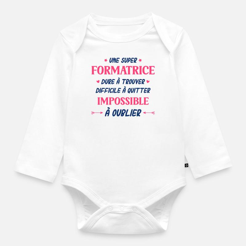 Une super formatrice - Body Bébé bio manches longues - blanc