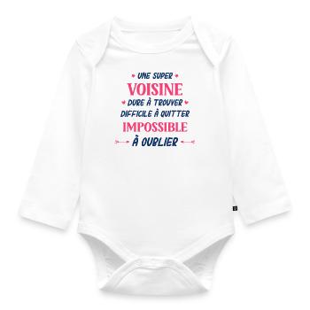 Une super voisine - Body Bébé bio manches longues - blanc - Devant