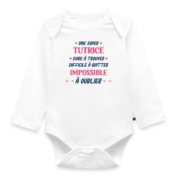 Une super tutrice - Body Bébé bio manches longues - blanc - Devant