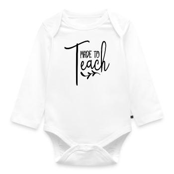 Made to Teach - Organic Longsleeve Baby Bodysuit - white - Front